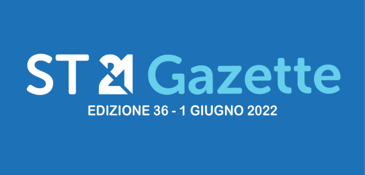 ST21 GAZETTE GIUGNO 2022